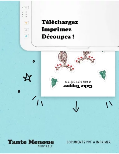 Cake topper "Roi des forêts" - PDF