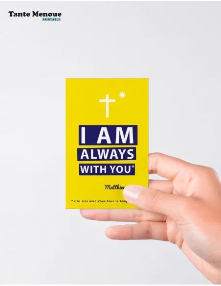 4 Cartes GOOD NEWS "I am always with you" (Personnalisable) - à imprimer